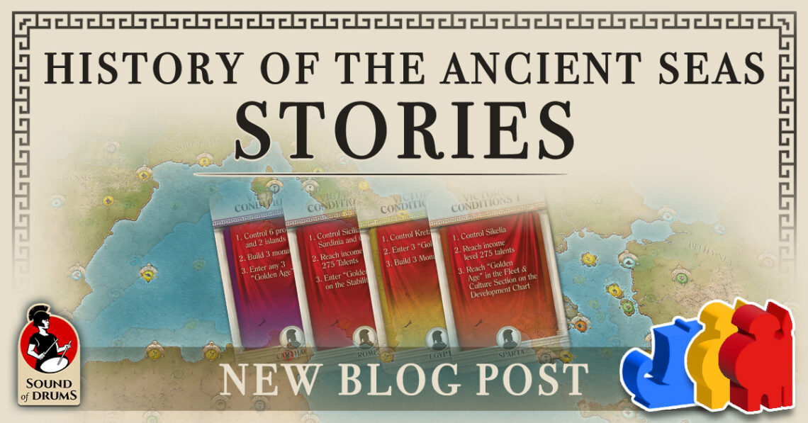 History of the Ancient Seas Stories: Part 8 – Alternative Victory Conditions