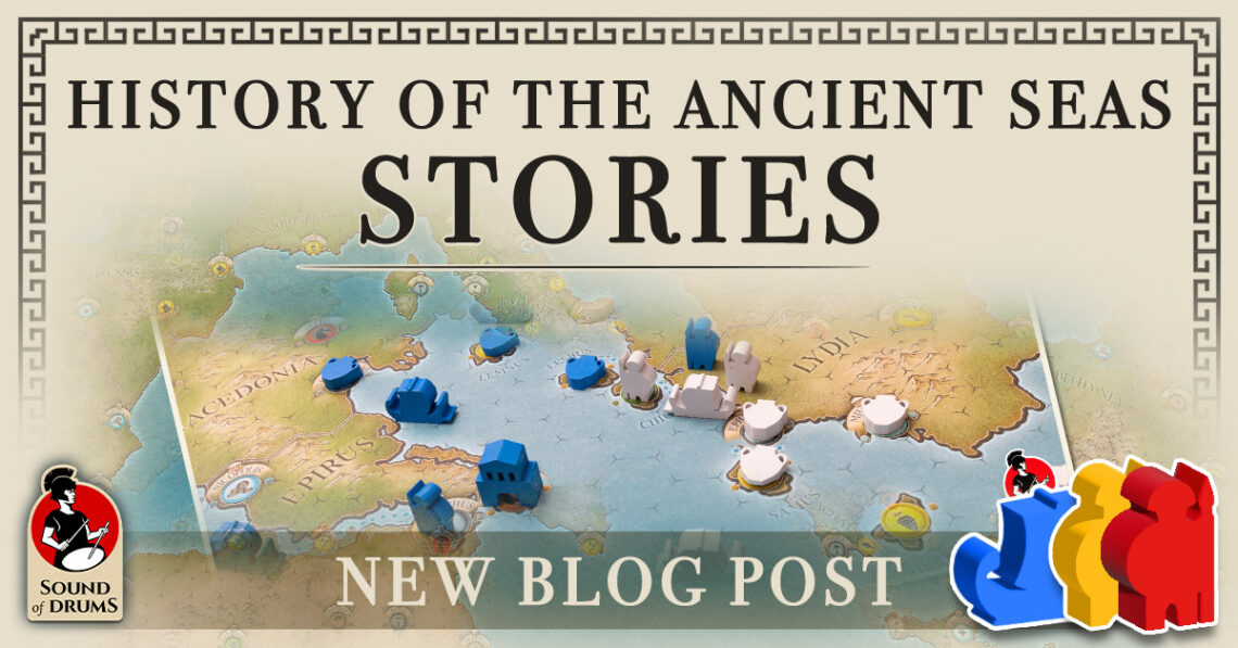 History of the Ancient Seas Stories: Part 7 – Persia vs. Greece