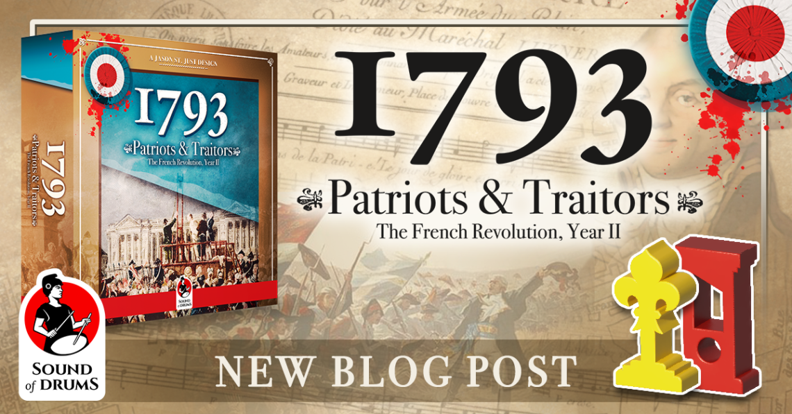 1793 Patriots & Traitors Stories: Part 2 – What did I want to bring to the (dinner) table?