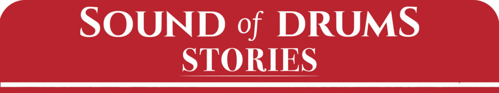 Sound of Drums stories